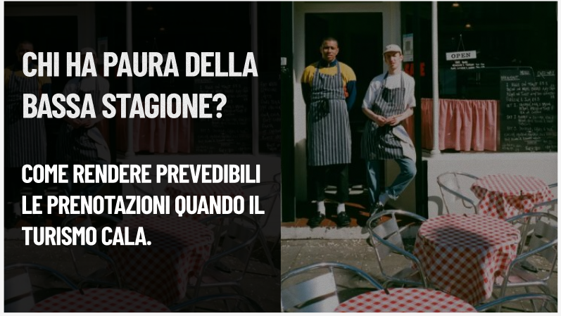 prenotazioni in bassa stagione ristorante